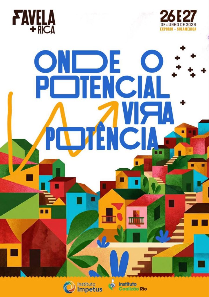 Cartaz do evento Favela + Rica, que será realizado nos dias 26 e 27 de junho de 2026 no Rio de Janeiro, com foco em empreendedorismo, geração de renda e desenvolvimento de comunidades.